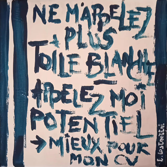 "CV!" - Art that talks back French version | Collection Studio Unsupervised | 20x20cm