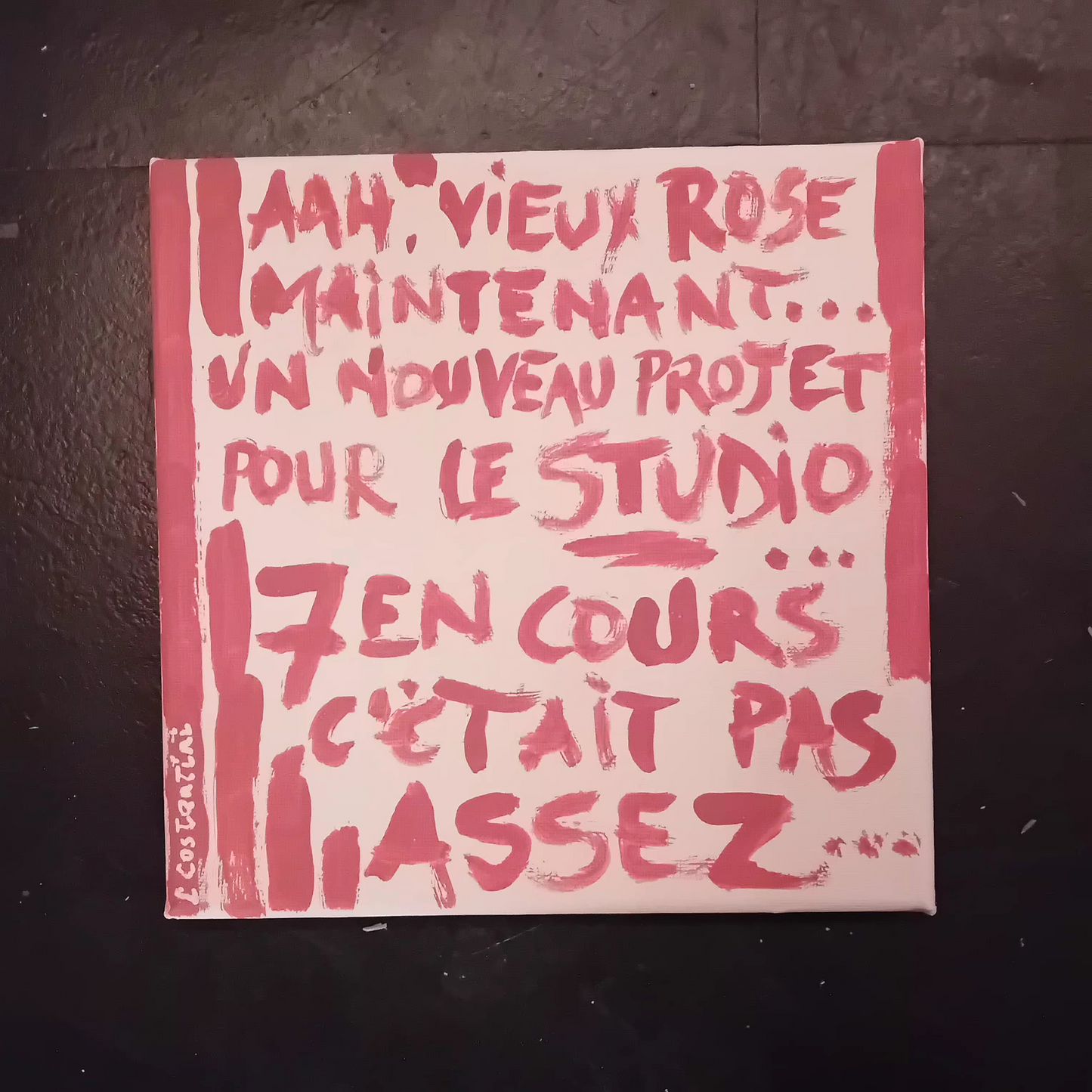 Collection Studio Unsupervised - toile rayures rose poudré avec texte MAJUSCULES peint main sur trop de projets"