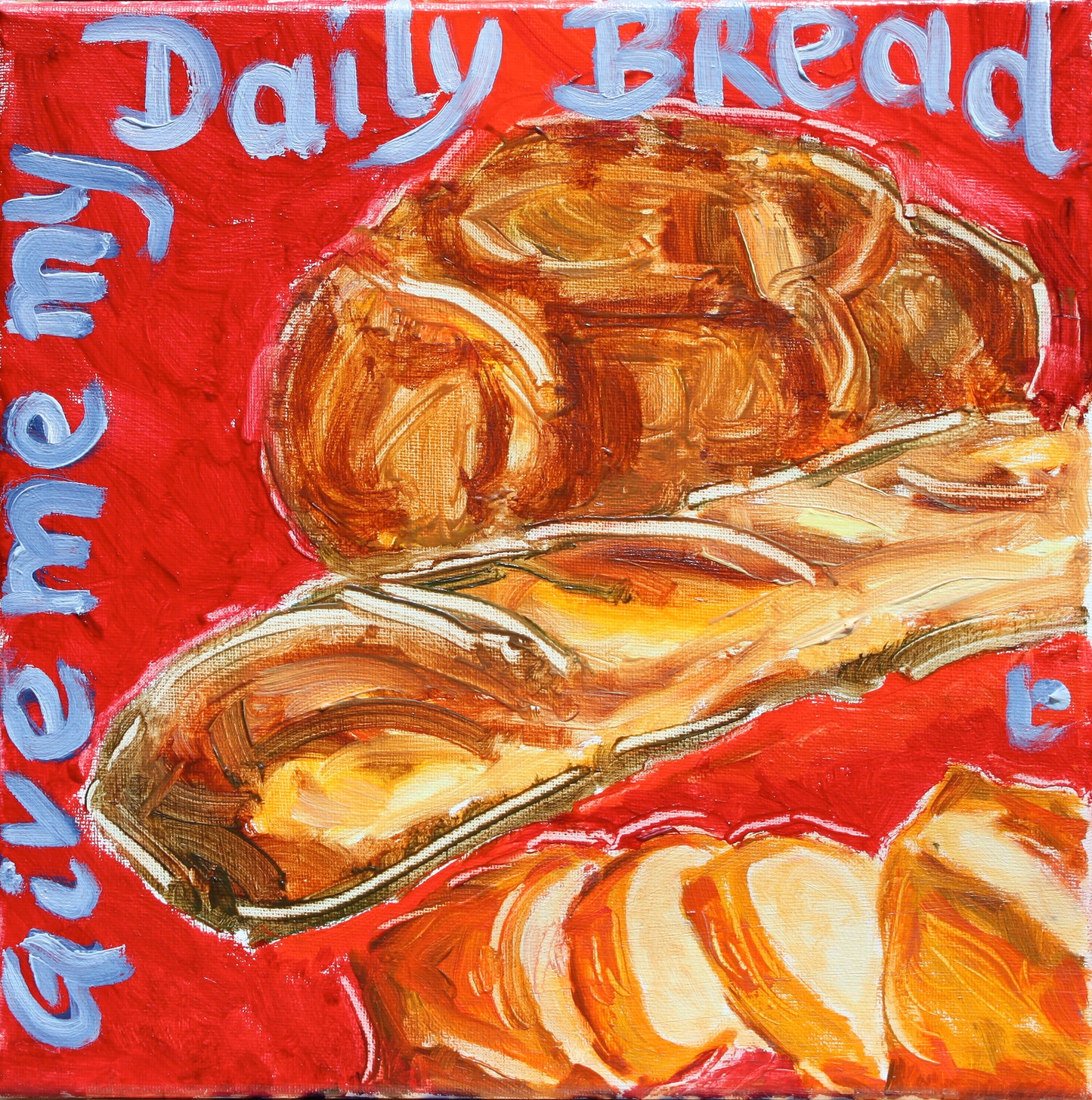 "BREAD"! Pop Art Baguette and Bread " my daily bread" Print on Canvas