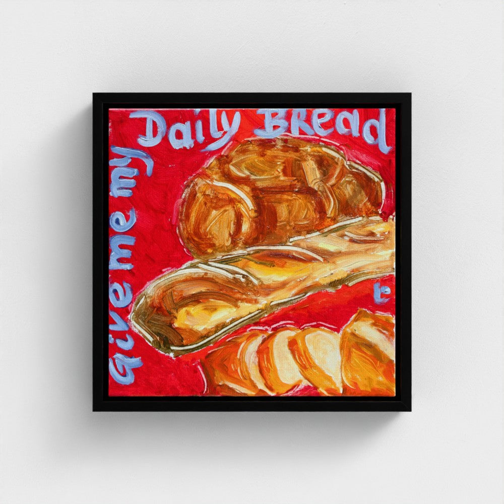 "BREAD"! Pop Art Baguette and Bread " my daily bread" Print on Canvas