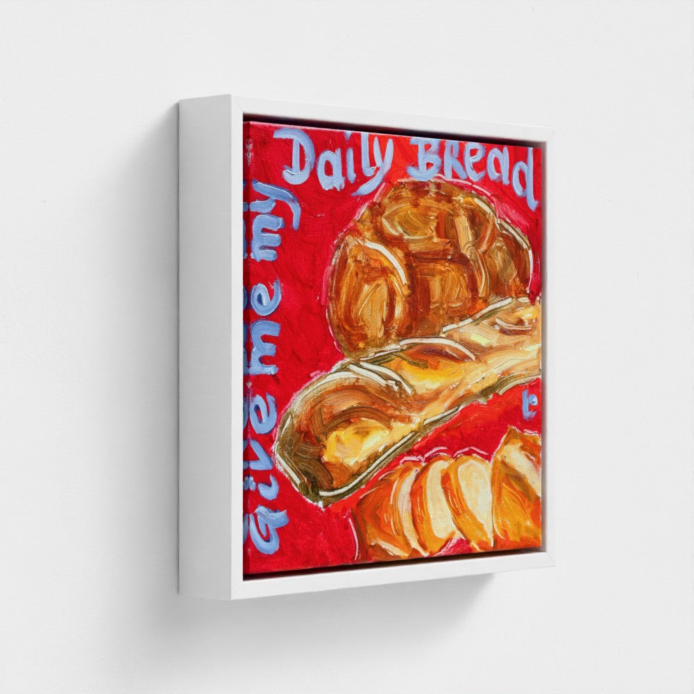 "BREAD"! Pop Art Baguette and Bread " my daily bread" Print on Canvas