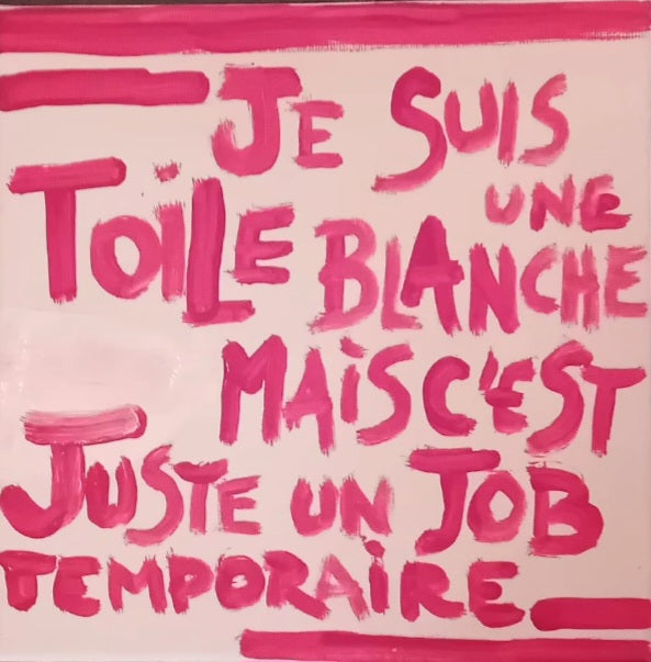 "INTERIM!" – 20x20cm Life as a White Canvas French Version