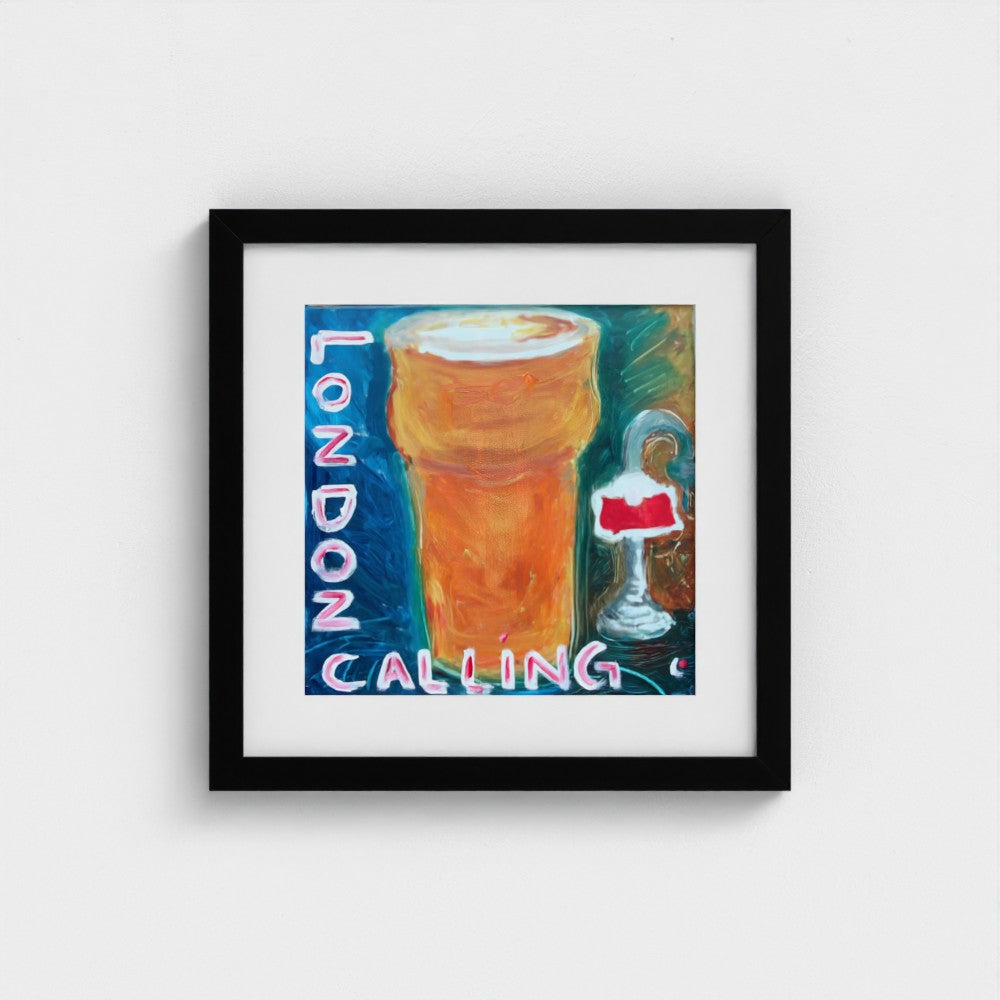 PINT! — London Calling Beer Print on Fine Art Paper